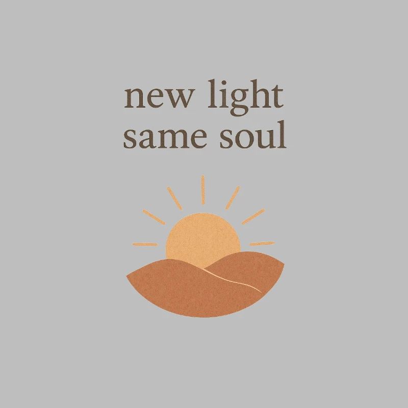 New light same soul