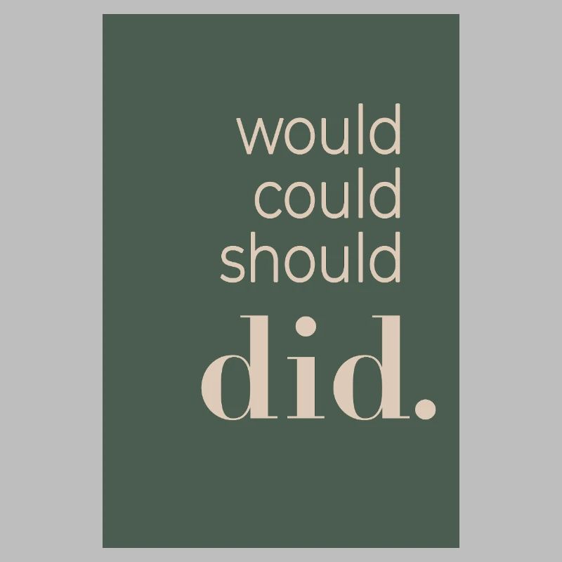 Would Could Should Did