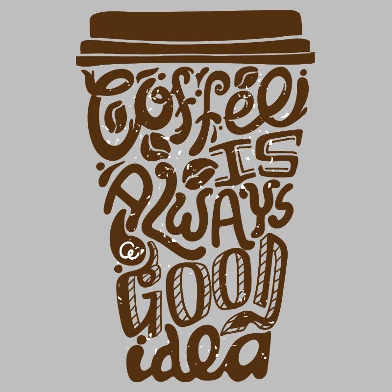 Kaffee Ist Eine Gute Idee