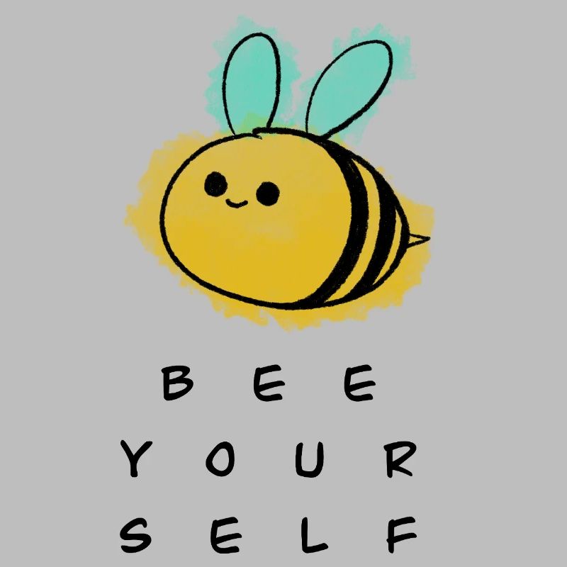 Bee yourself