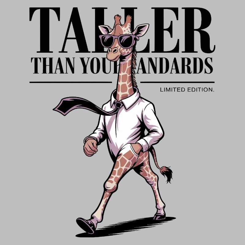 Taller Than Your Standards Giraffe