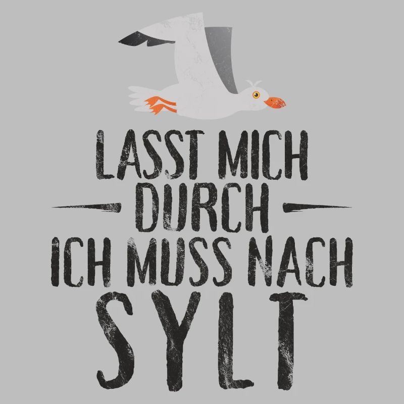 Lasst mich durch ich muss nach Sylt Möwe