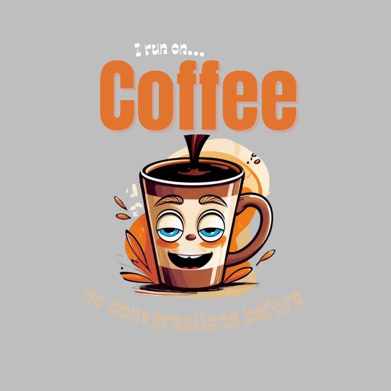 Coffee Mood – No Conversations Before Coffee