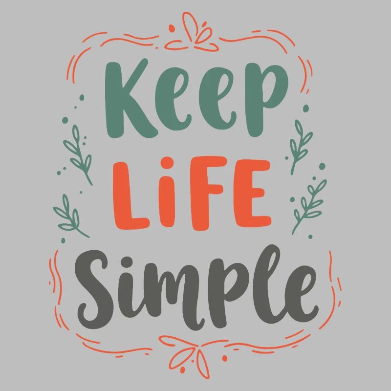 Citation minimaliste Keep Life Simple