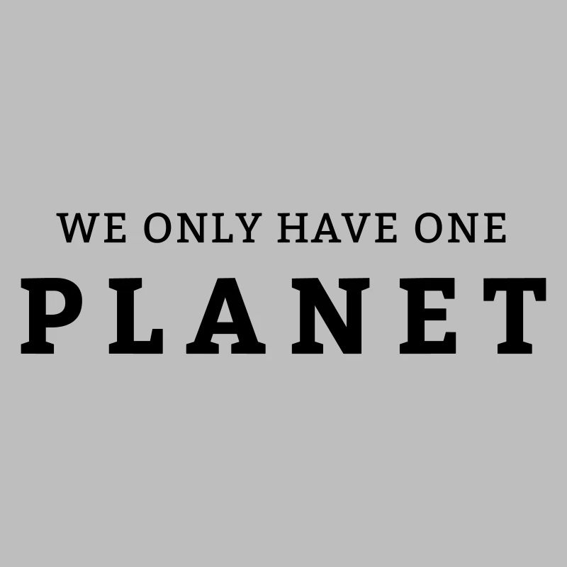 Wir haben nur ein Planet Erde