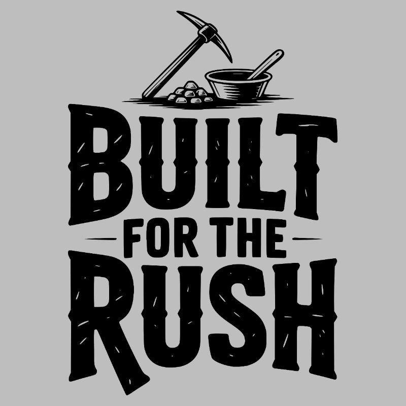 Construit pour la ruée