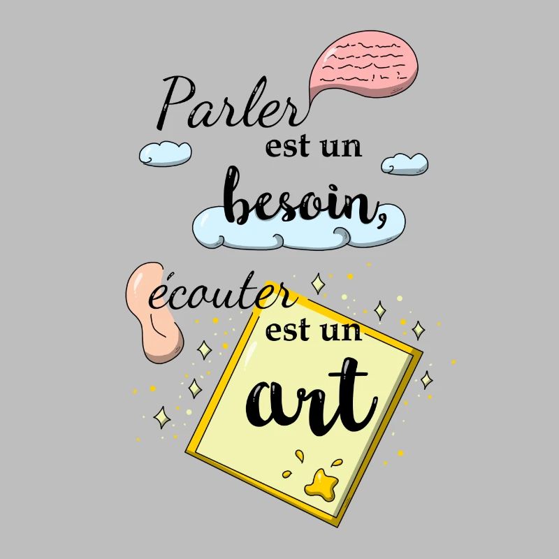 Ecouter est un art