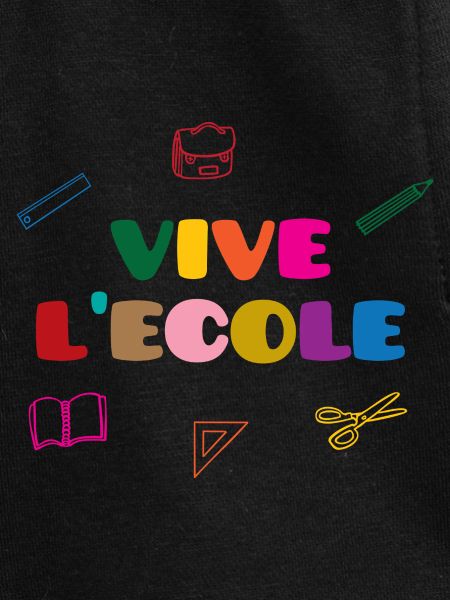 Vive l'Ecole