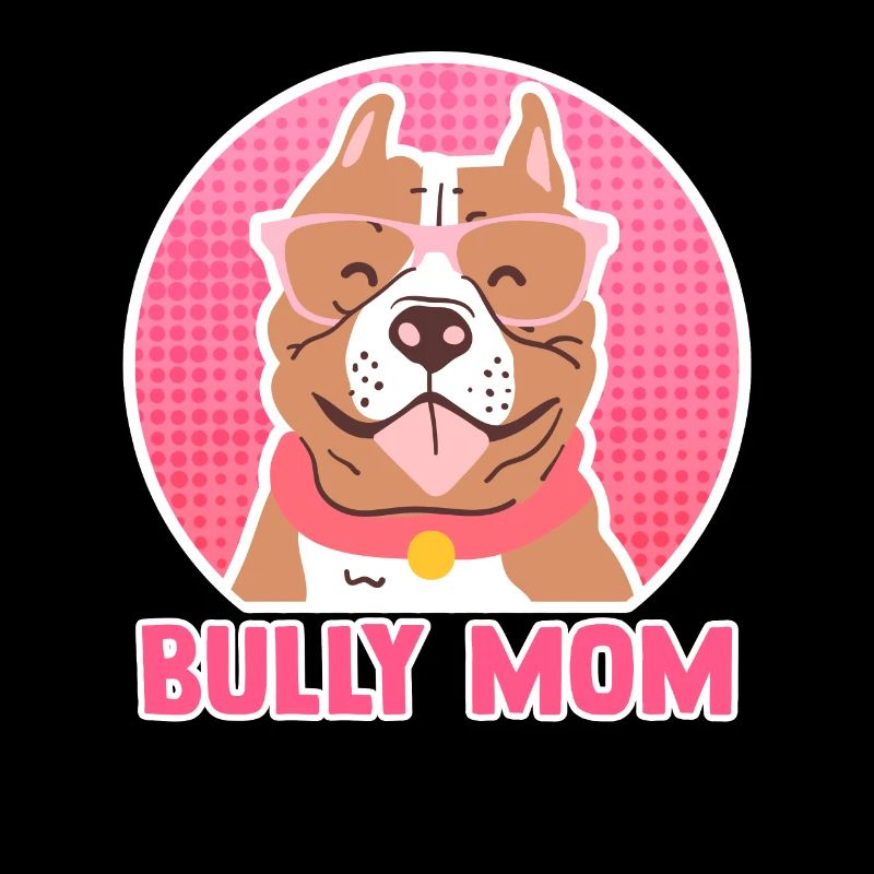 Bully Mom | Hundebesitzer American Bully Geschenk