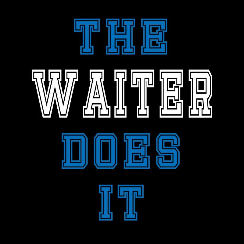 The Waiter Does It Waiter Gift
