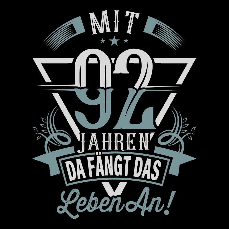 92. Geburtstag Da Fängt Das Leben An