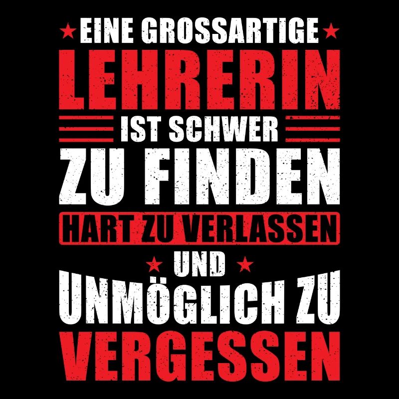 Lehrerin Abschied Spruch Eine großartige Lehrerin