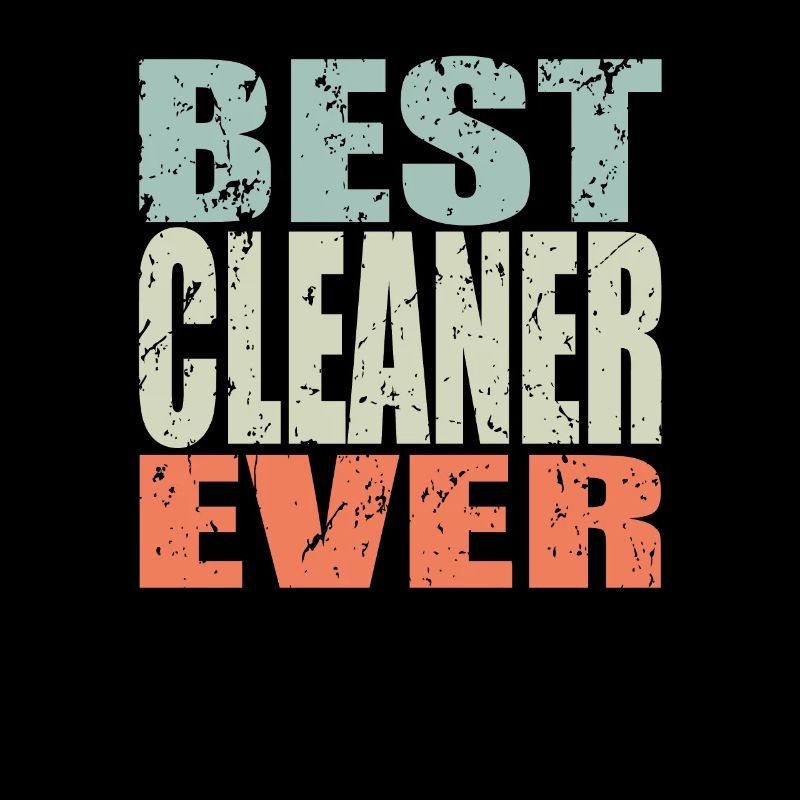 Best Cleaner ever Cleaner Gift