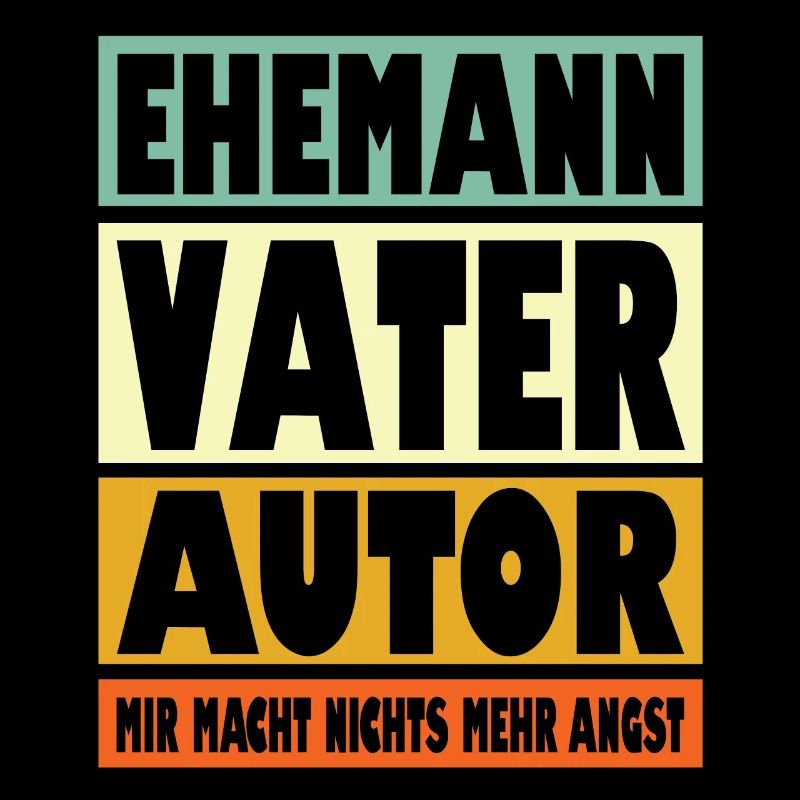 Autor Vater Ehemann Held
