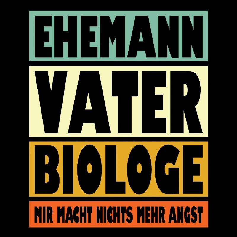 Biologe Vater Ehemann Held
