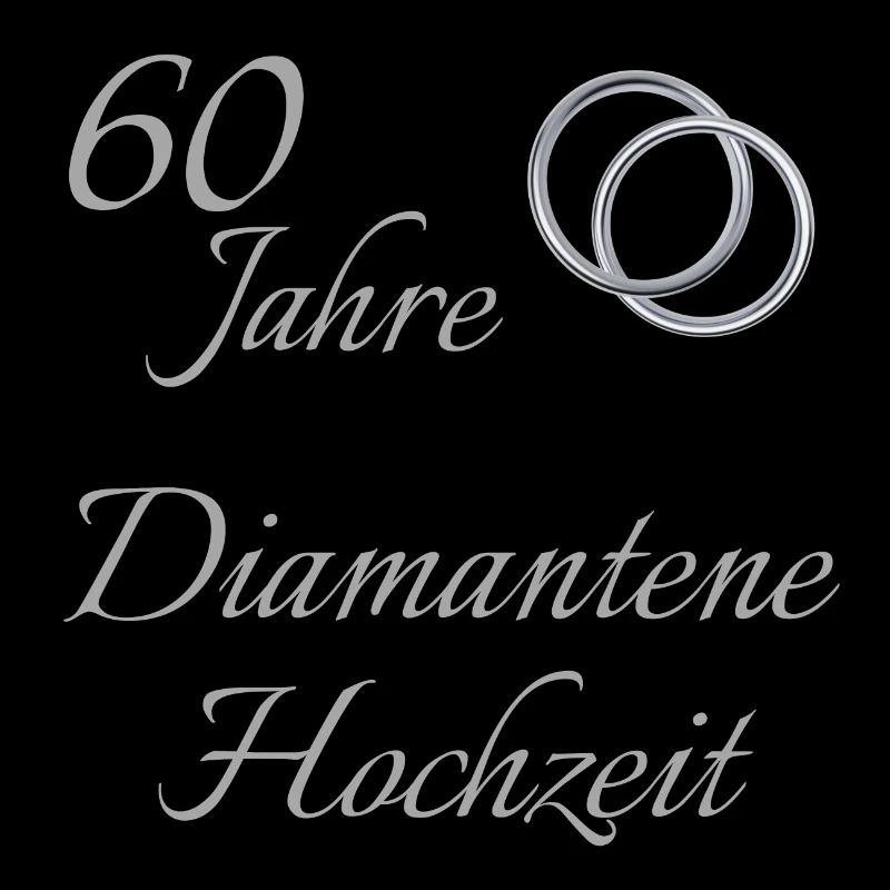 60 Jahre Diamantene Hochzeit Hochzeitstag Text