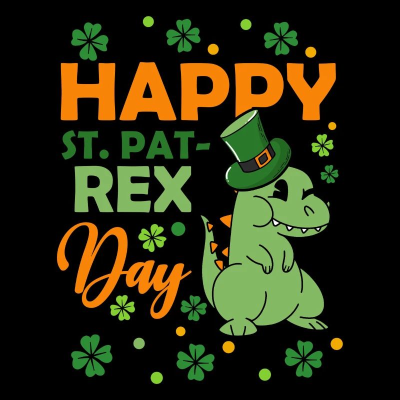 Happy St. Pat Rex Day Dinosaurs St. Patricks