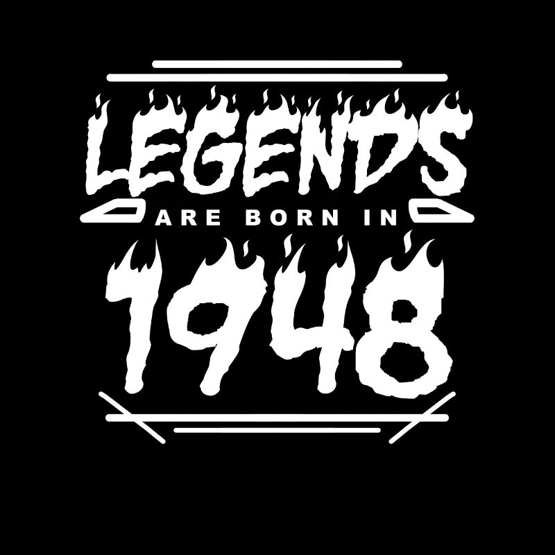 1948 - Born 1948 - Built in 1948