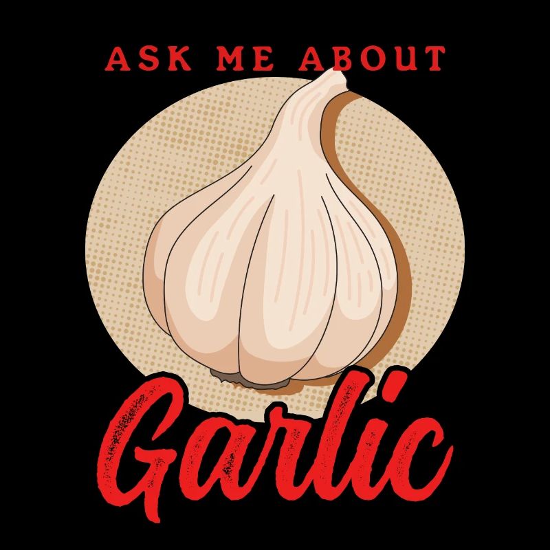 Garlic Garlic Lover Gift
