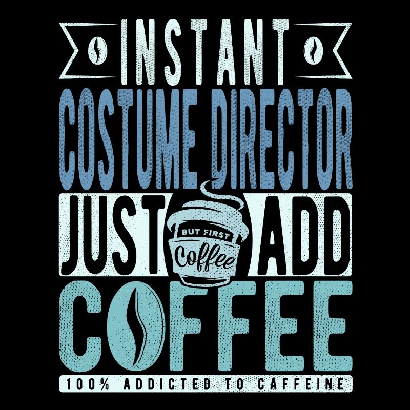 Directeur de costumes instantanés Il suffit d’ajouter du café