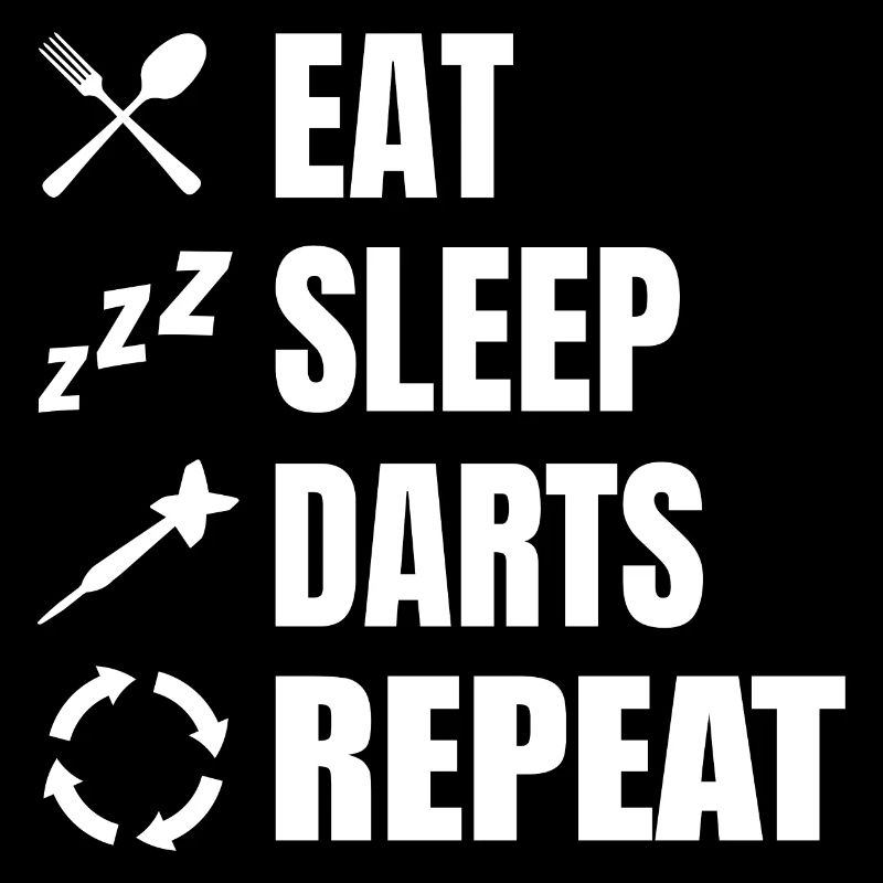 Manger, dormir, répéter les fléchettes