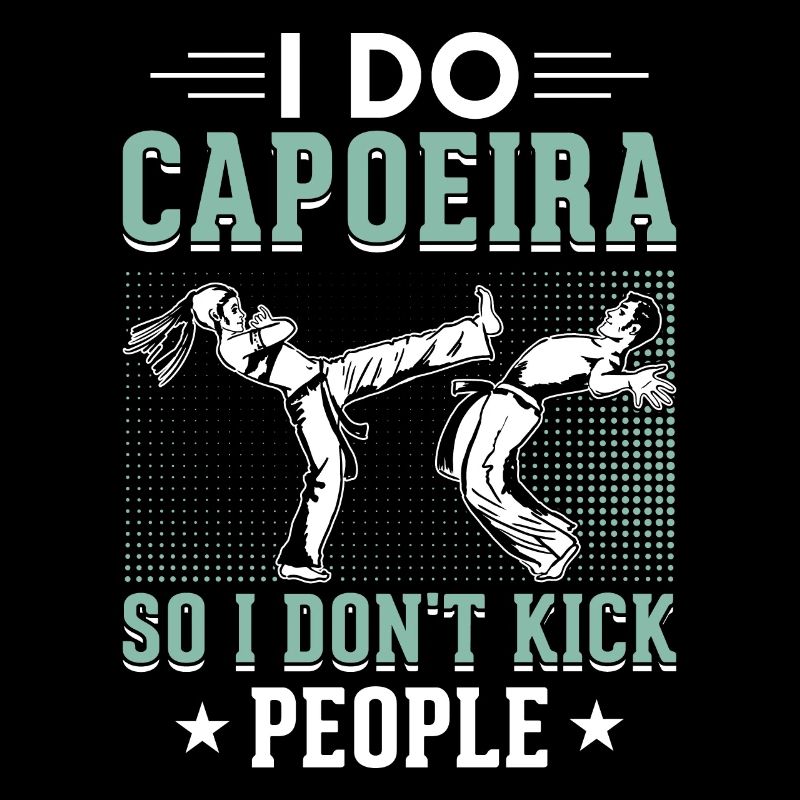 Je fais de la Capoeira pour ne pas donner de coups de pied aux gens