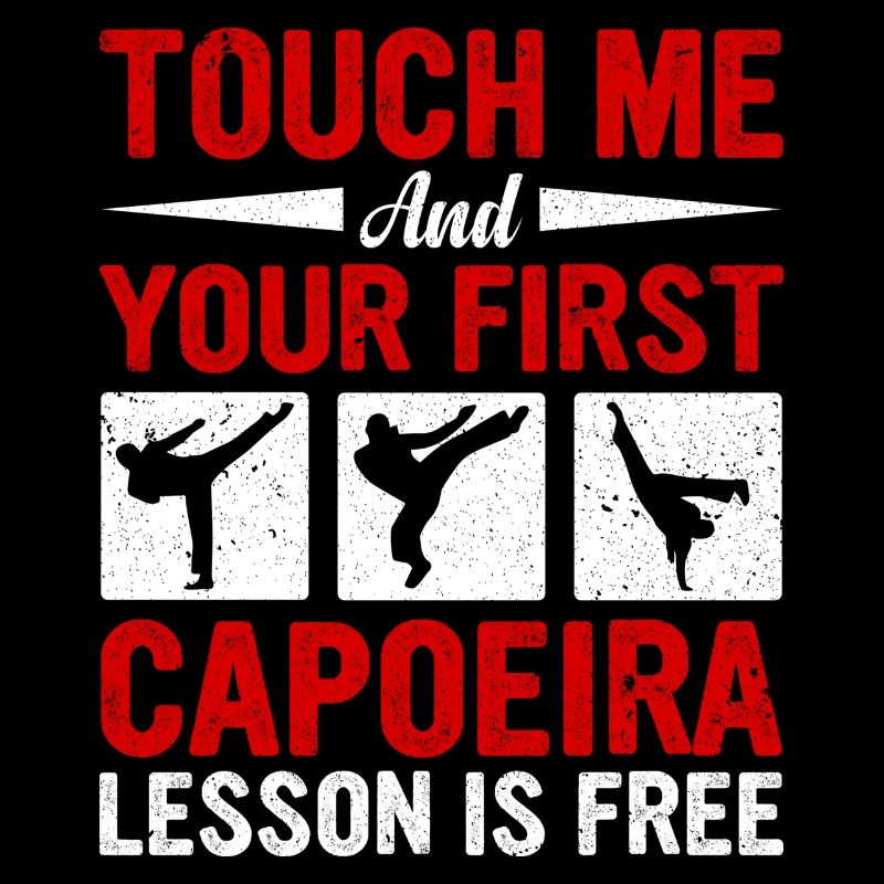 Touch me and your first Capoeira lesson is free