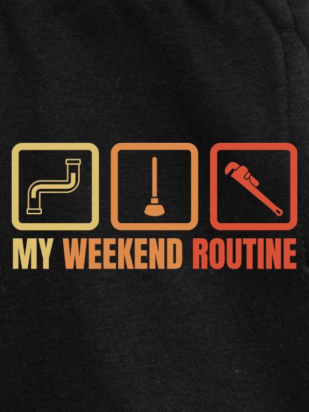 Routine du week-end plombier