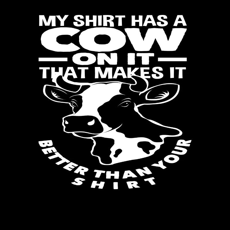 My clothes have a cow on them, that's what it does
