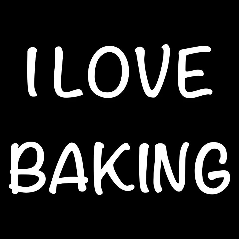 i love baking