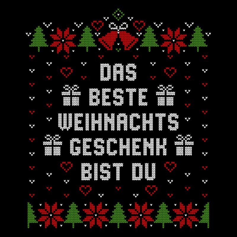 Das beste Weihnachtsgeschenk bist Du
