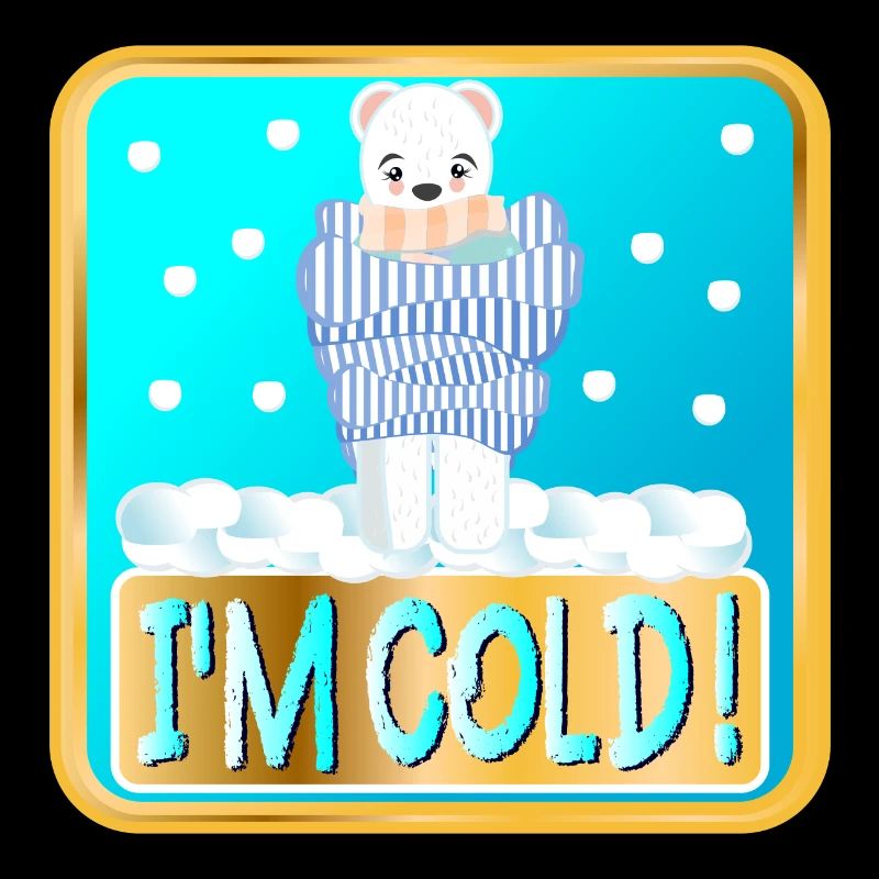 I AM COLD - WINTER POLAR BEARS