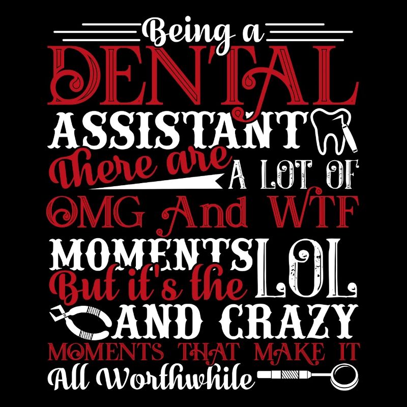 Dental Assistant Being A Dental Assistant