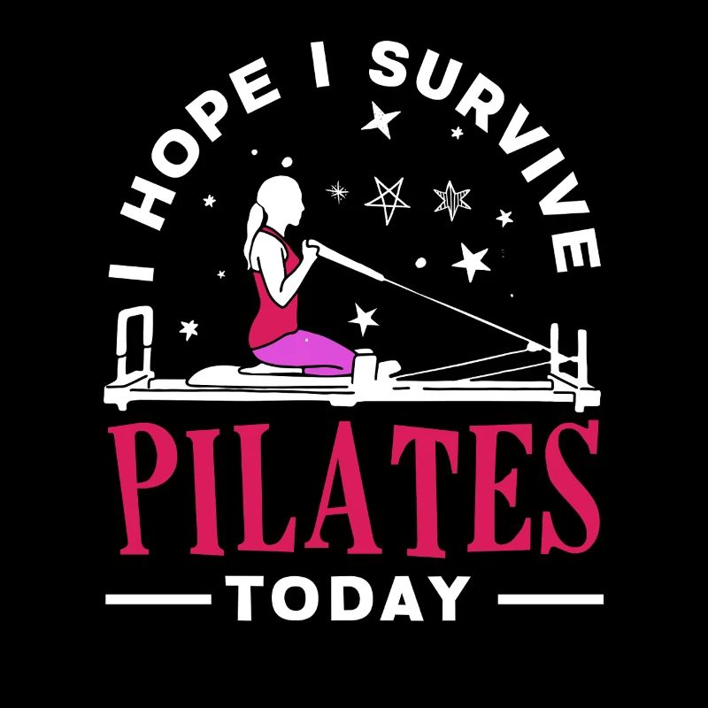Pilates I survive Pilates today