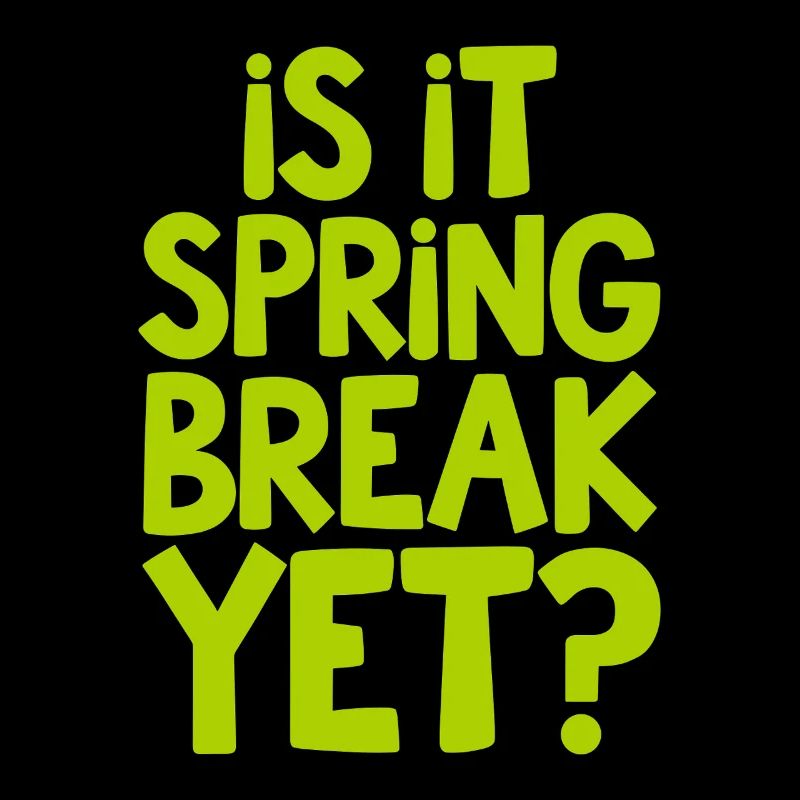 Spring Break Countdown Spruch Zitat
