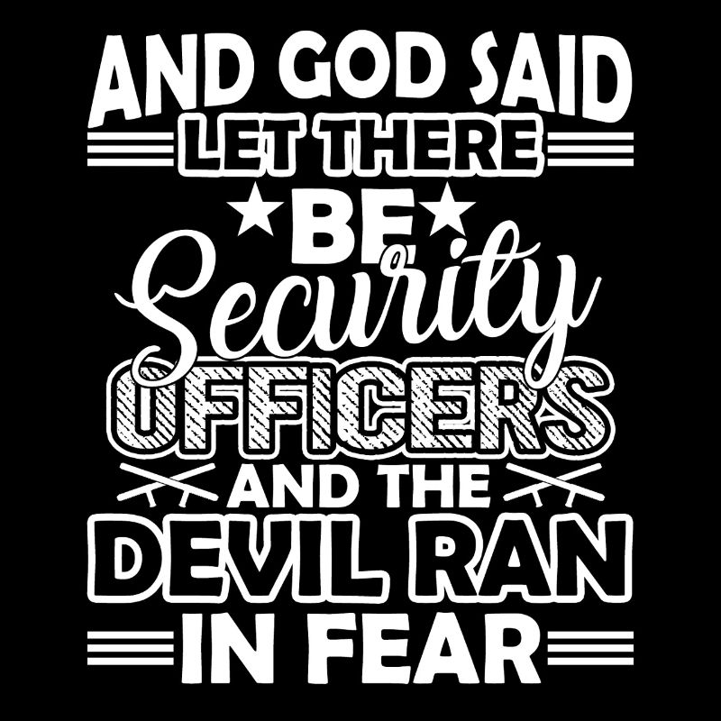 Security Officer God Made Security Officer