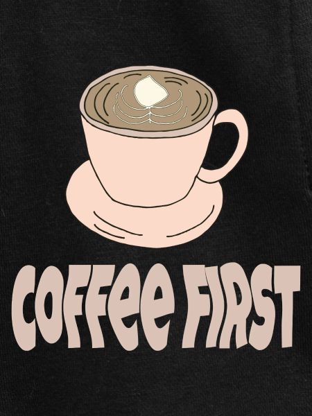 coffee first
