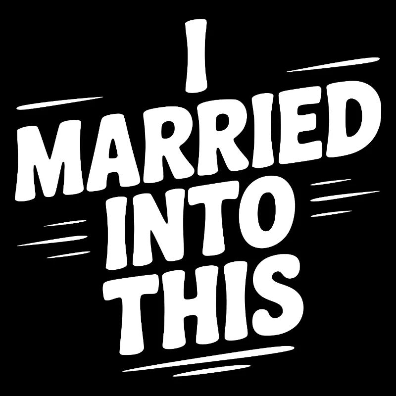 Ich habe da eingeheiratet