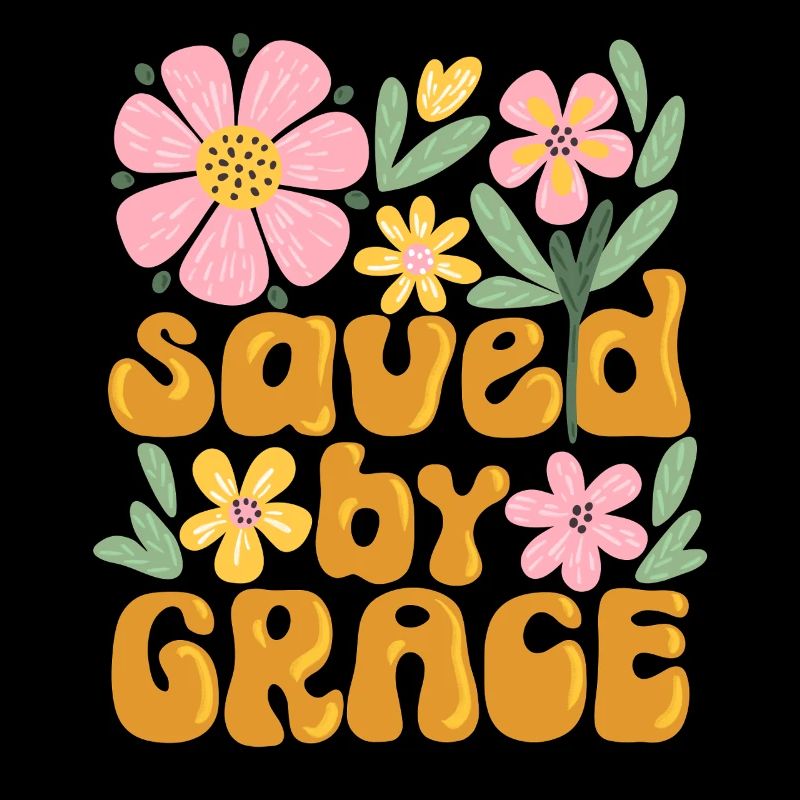 Sauvé par la grâce Conception chrétienne Foi Jésus