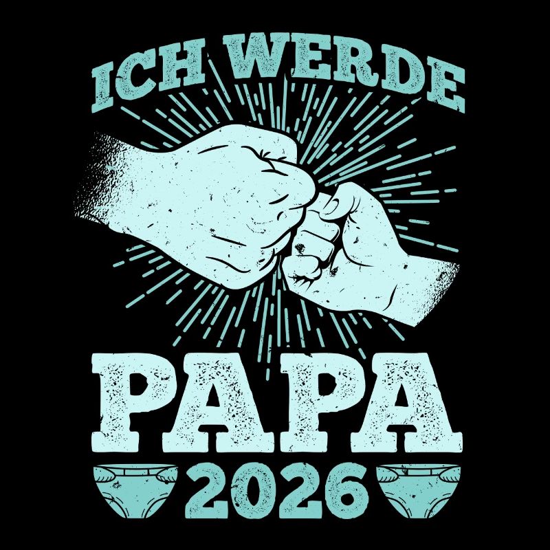Werdender Vater ICH WERDE PAPA 2026 Lustig