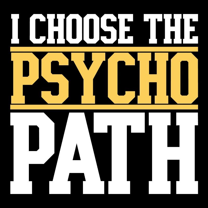 Ich wähle den Psycho-Pfad