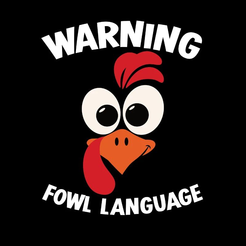 Warning_ _Fowl_Language_1
