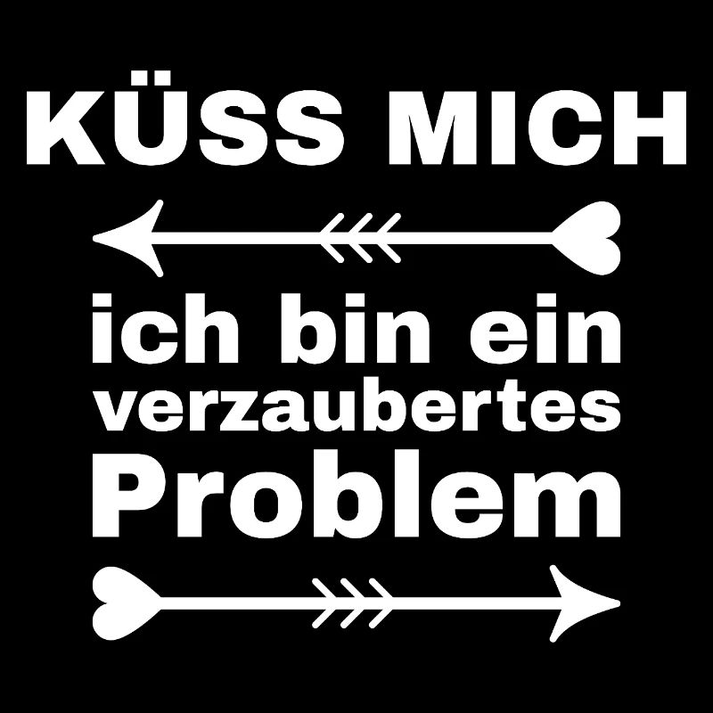 Küss mich ich bin ein verzaubertes Problem