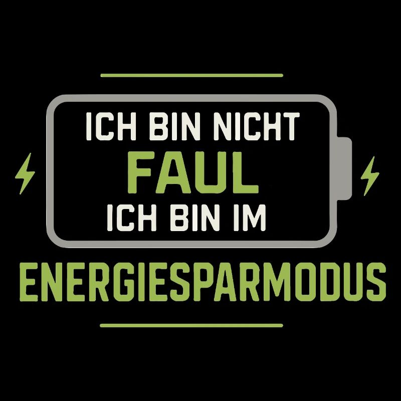 I'm not lazy, I'm in power saving mode