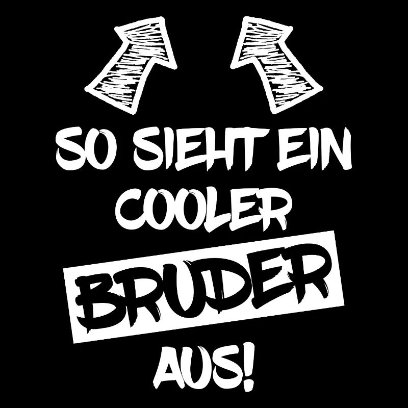 So sieht ein cooler Bruder aus Geschenk