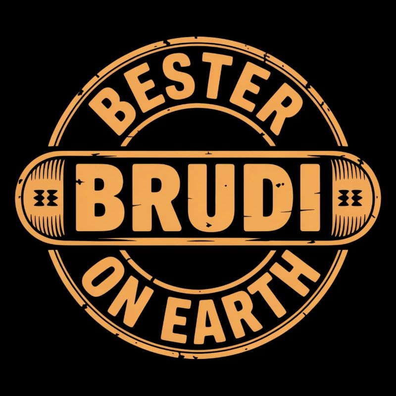 Bester Brudi Bruder