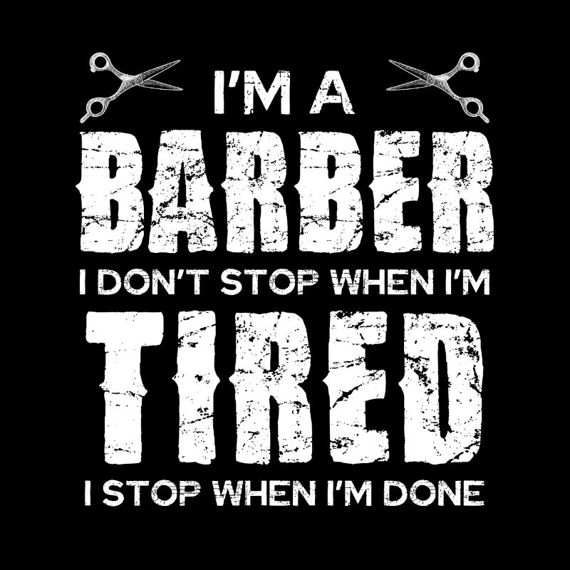Barber Spirit: Don't Stop When Tired
