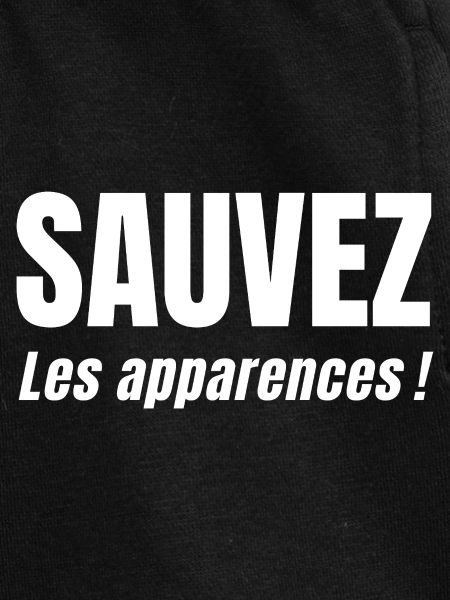 SAVE APPEARANCES!