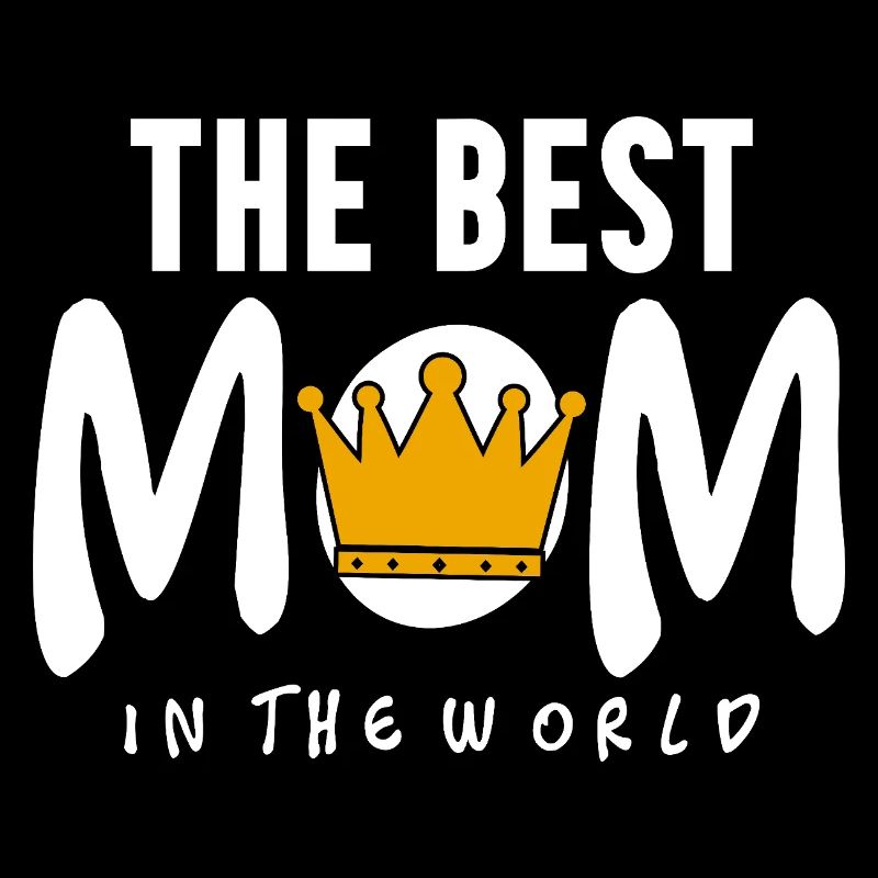Die beste Mutter der Welt Royal Crown Queen Art