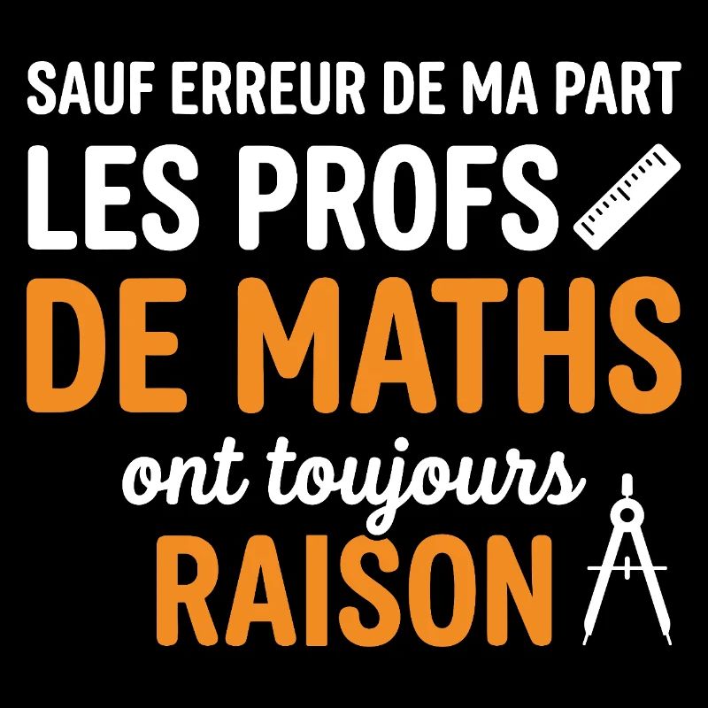 Profs de Maths Toujours Raison